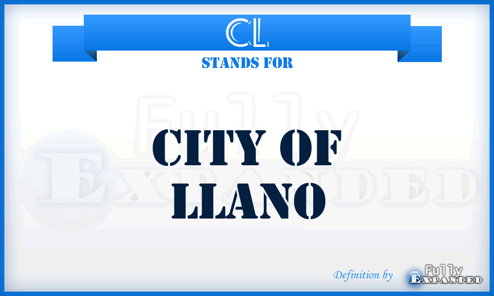 CL - City of Llano