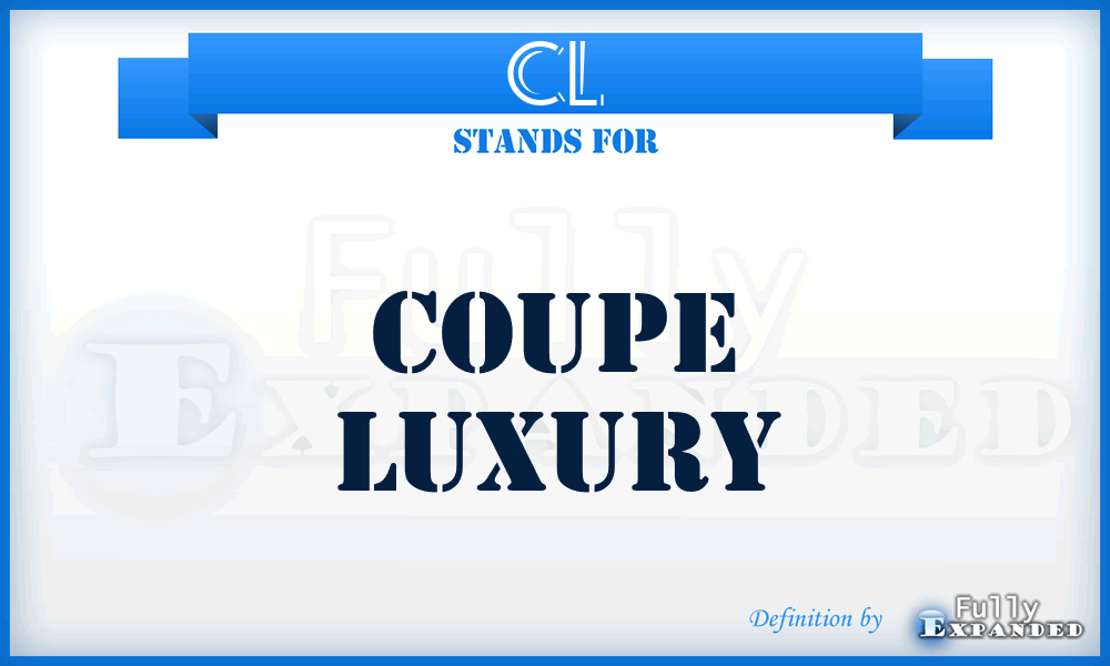 CL - Coupe Luxury