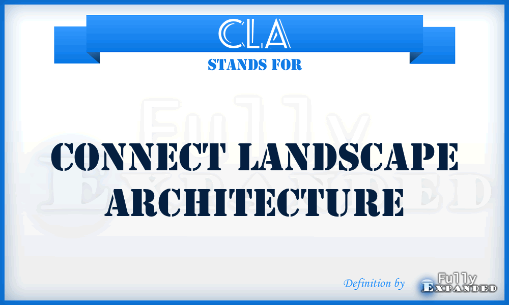 CLA - Connect Landscape Architecture