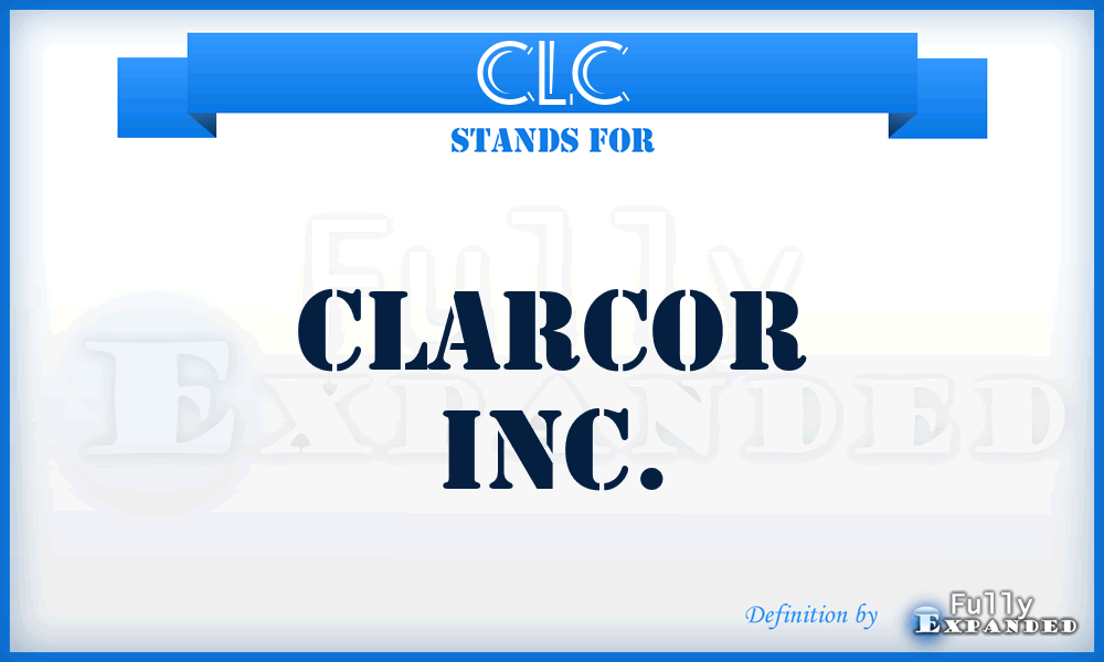 CLC - CLARCOR Inc.