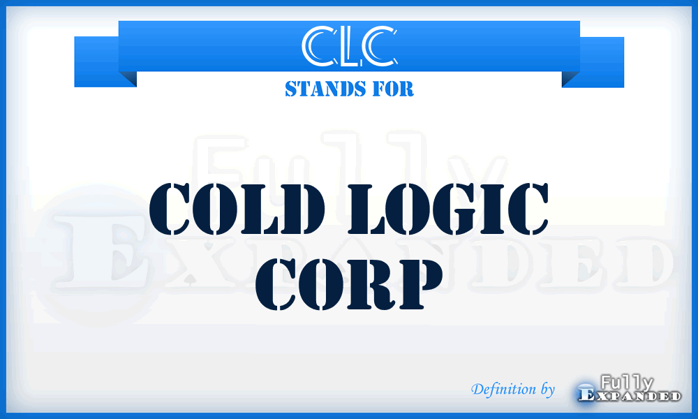 CLC - Cold Logic Corp