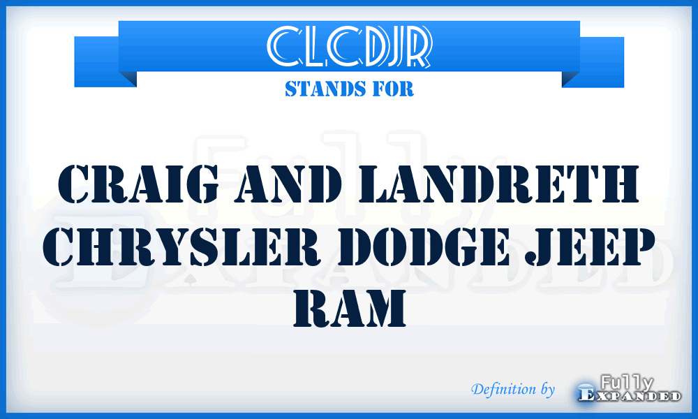 CLCDJR - Craig and Landreth Chrysler Dodge Jeep Ram