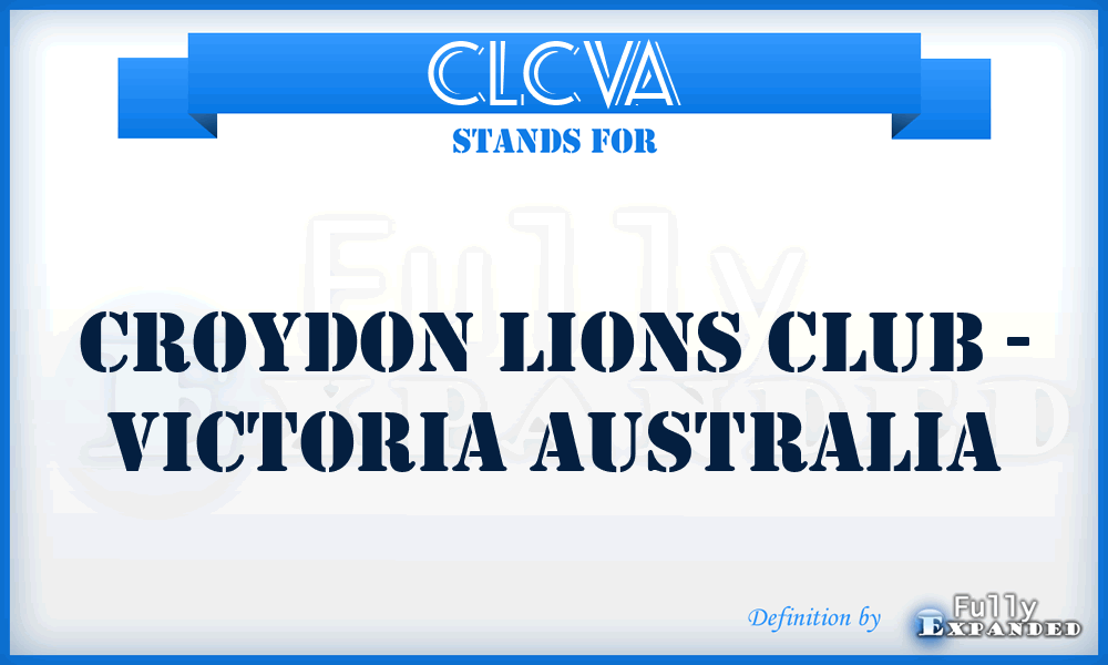 CLCVA - Croydon Lions Club - Victoria Australia