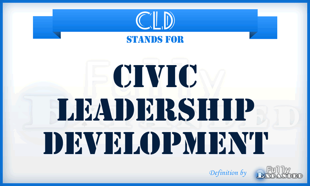 CLD - Civic Leadership Development