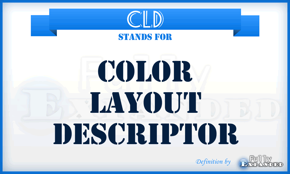 CLD - Color Layout Descriptor