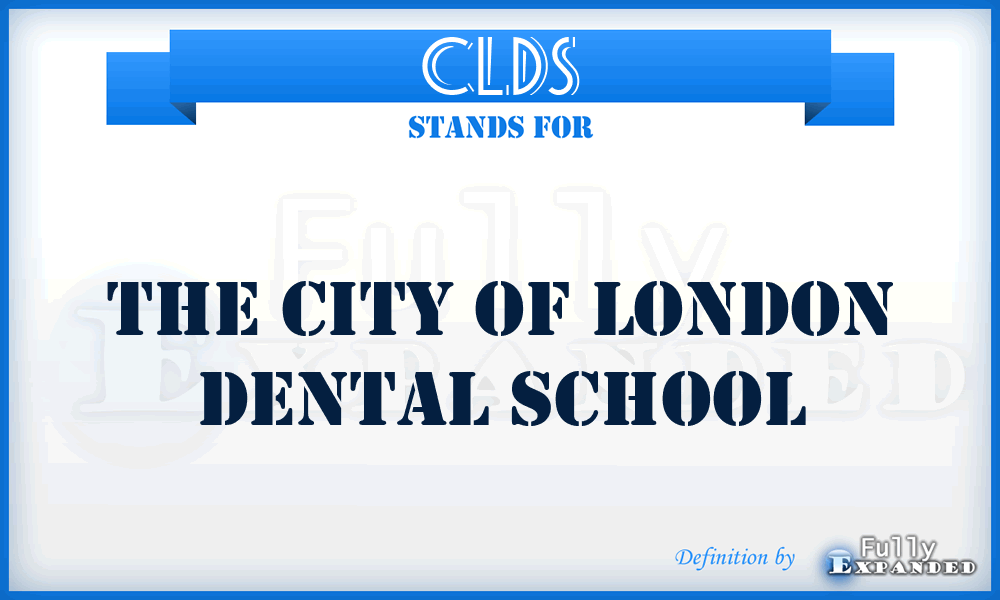 CLDS - The City of London Dental School
