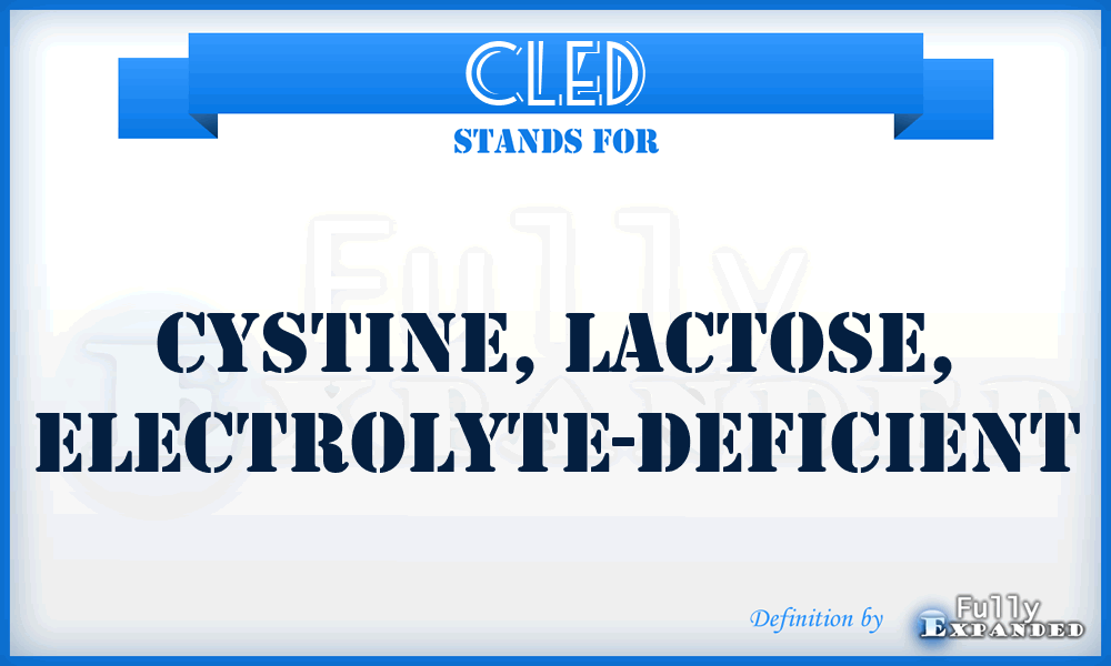 CLED - Cystine, Lactose, Electrolyte-Deficient