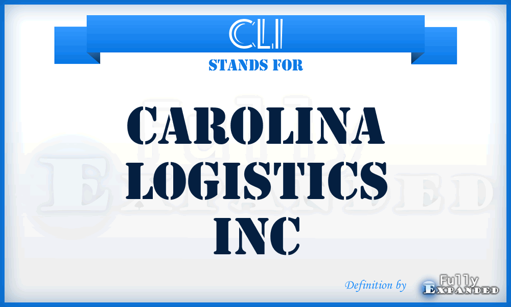 CLI - Carolina Logistics Inc