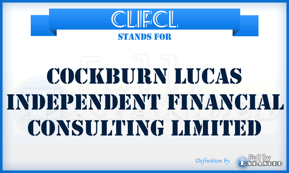 CLIFCL - Cockburn Lucas Independent Financial Consulting Limited