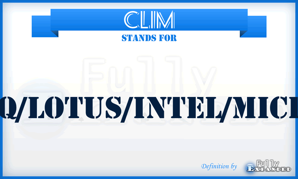 CLIM - Compaq/Lotus/Intel/Microsoft