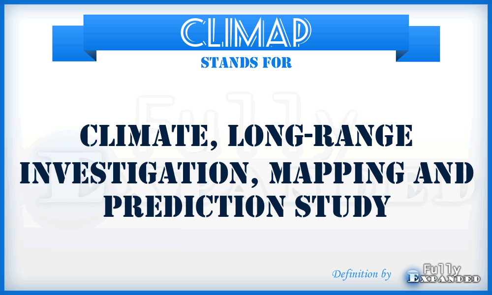 CLIMAP - Climate, Long-range Investigation, Mapping and Prediction Study