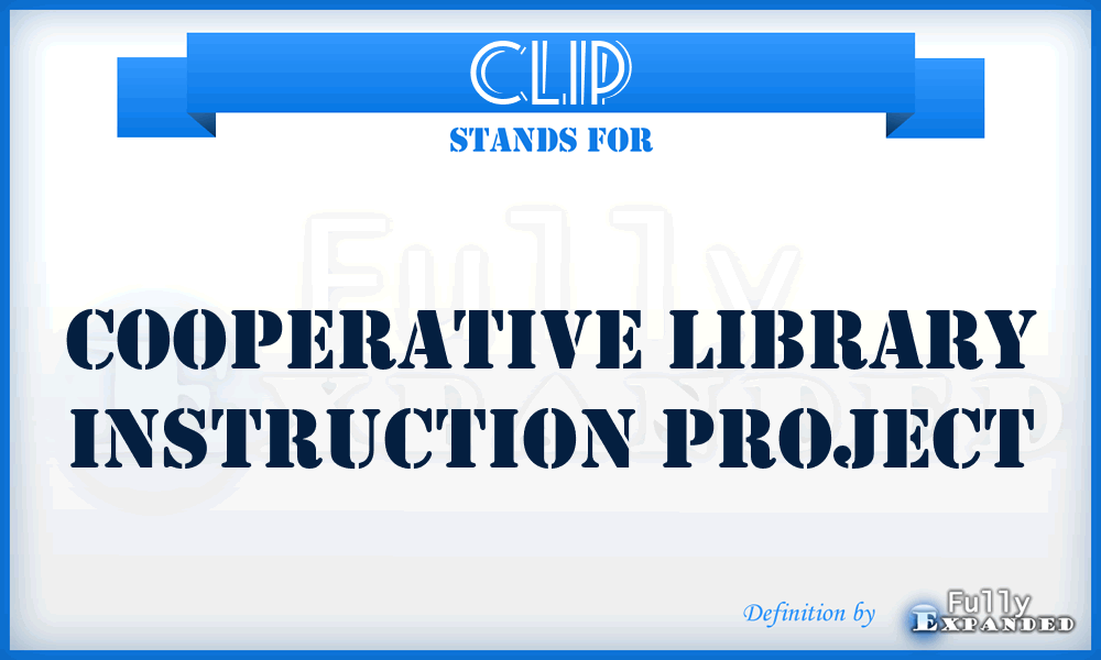 CLIP - Cooperative Library Instruction Project