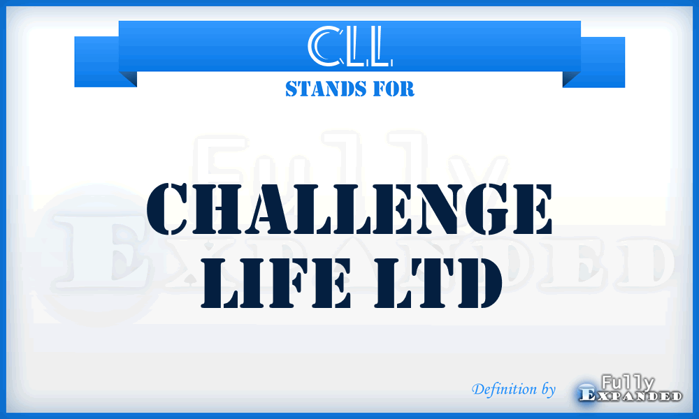 CLL - Challenge Life Ltd