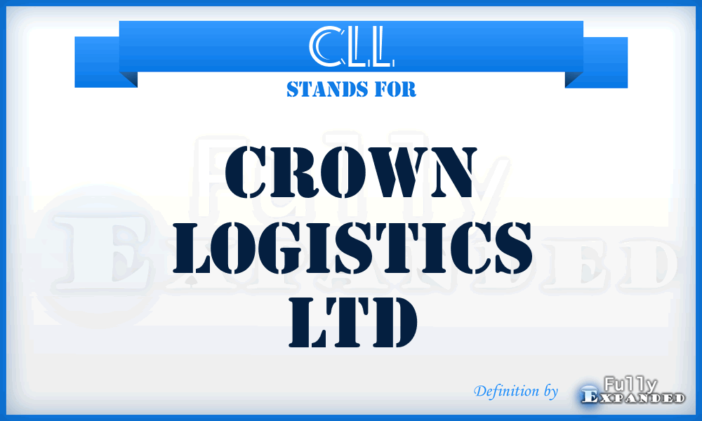 CLL - Crown Logistics Ltd