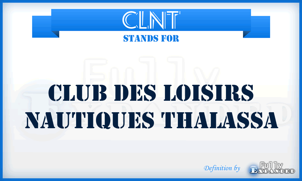 CLNT - Club des Loisirs Nautiques Thalassa