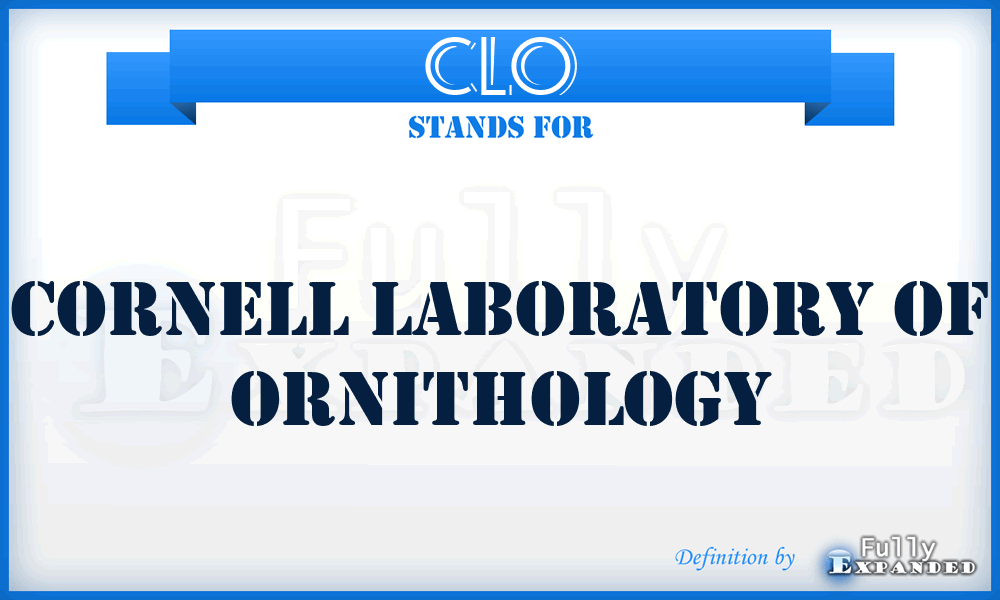 CLO - Cornell Laboratory of Ornithology