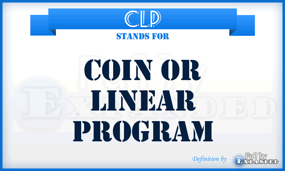 CLP - COIN OR Linear Program