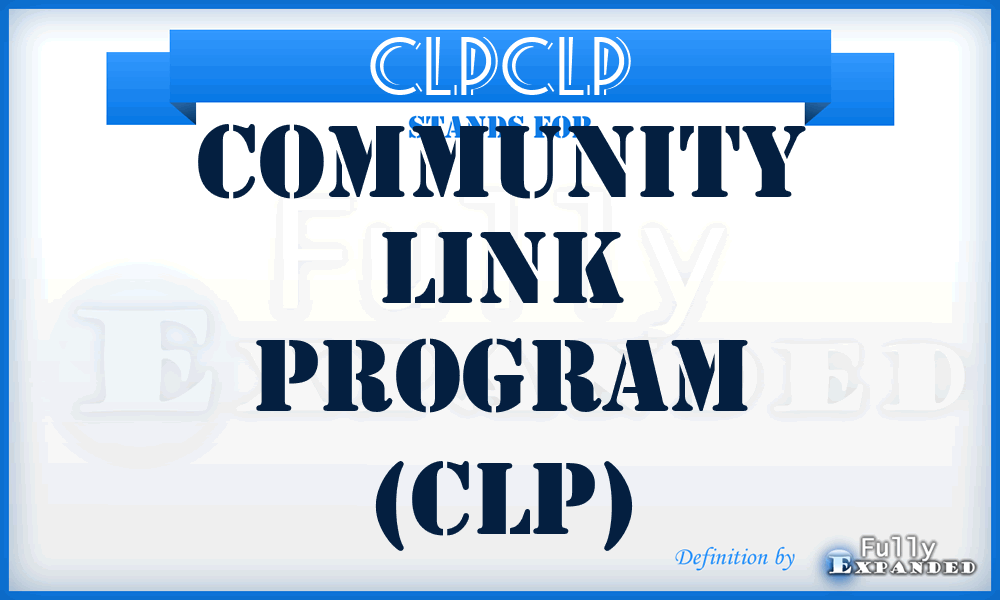 CLPCLP - Community Link Program (CLP)