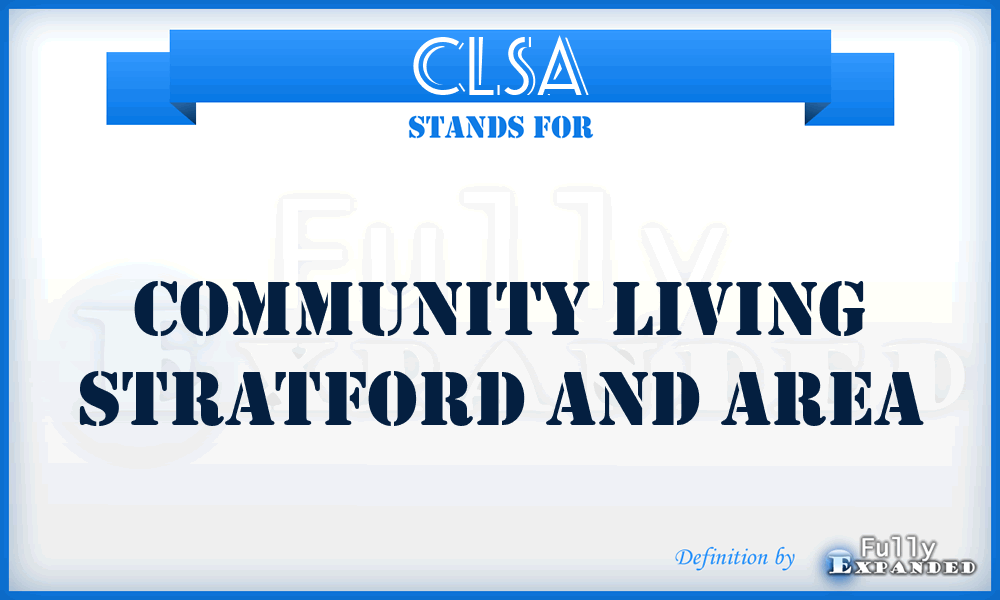 CLSA - Community Living Stratford and Area