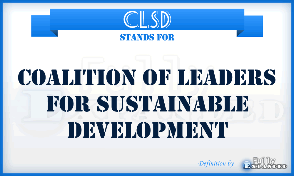 CLSD - Coalition of Leaders for Sustainable Development