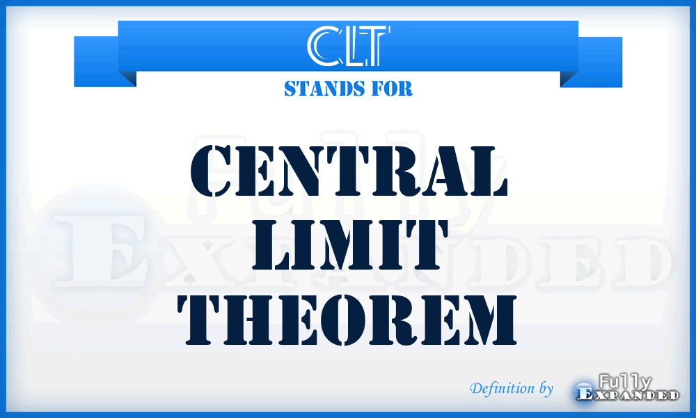 CLT - Central Limit Theorem