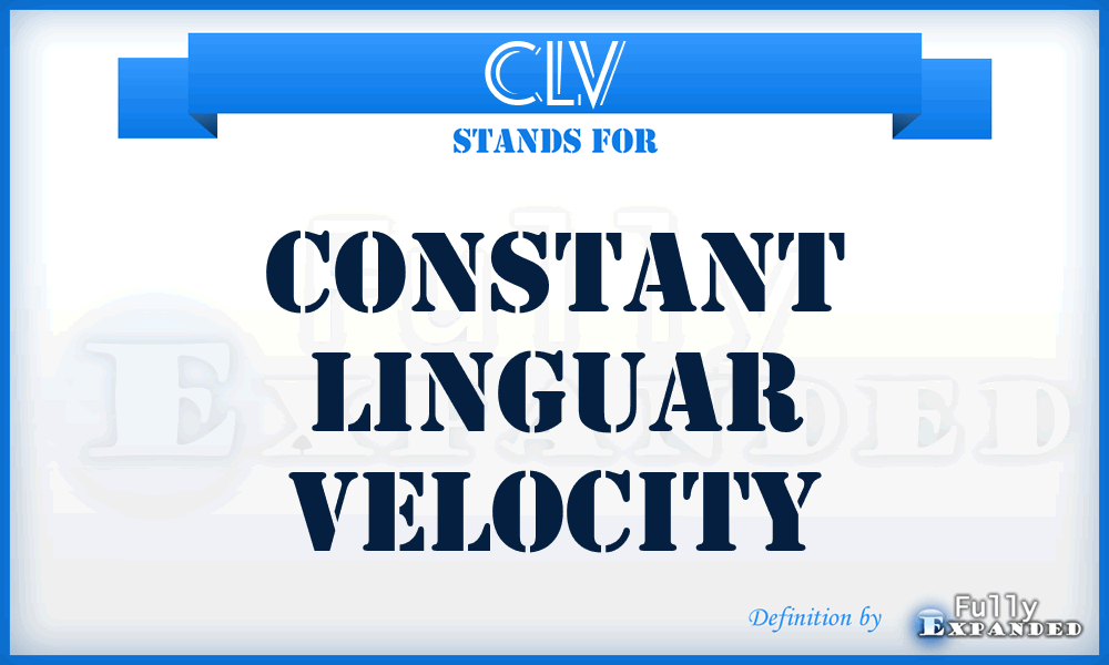 CLV - Constant Linguar Velocity