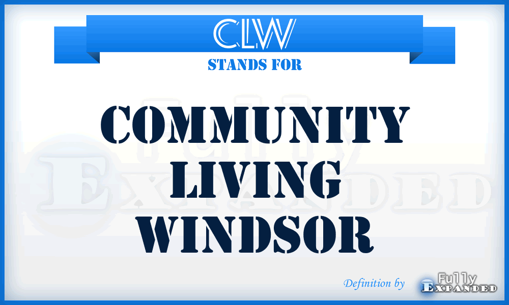 CLW - Community Living Windsor