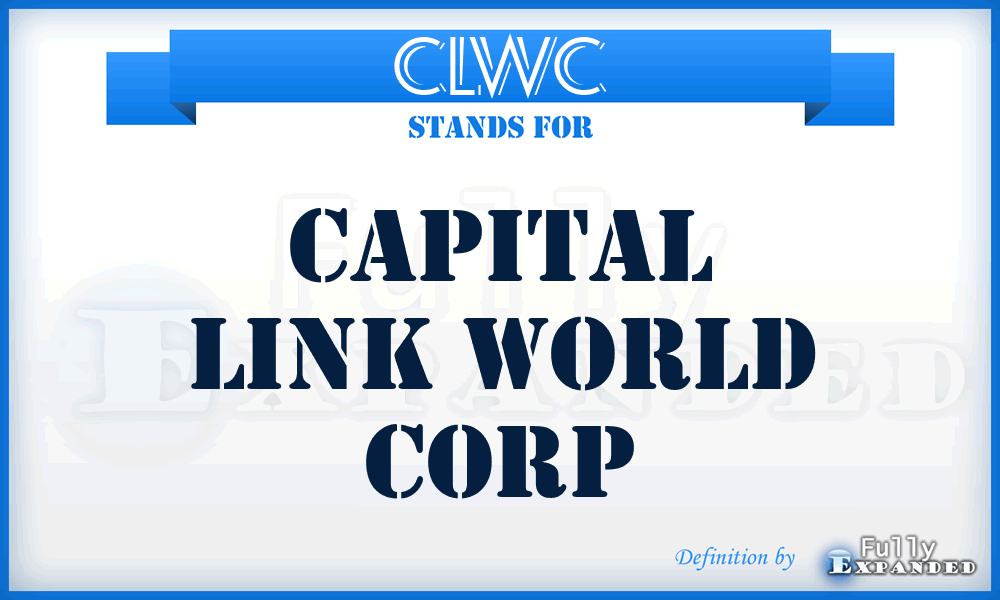 CLWC - Capital Link World Corp