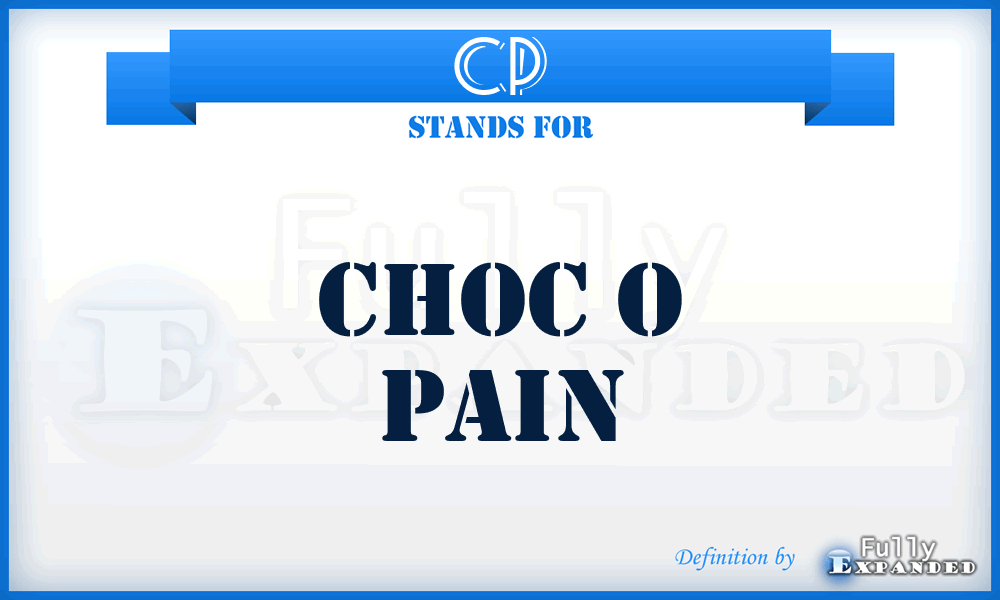 CP - Choc o Pain