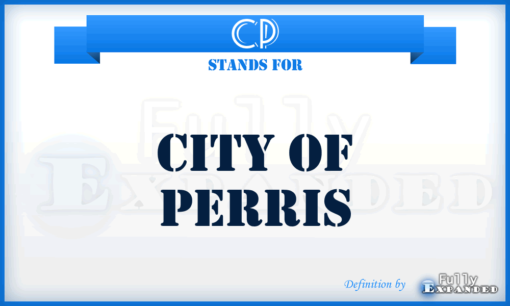 CP - City of Perris