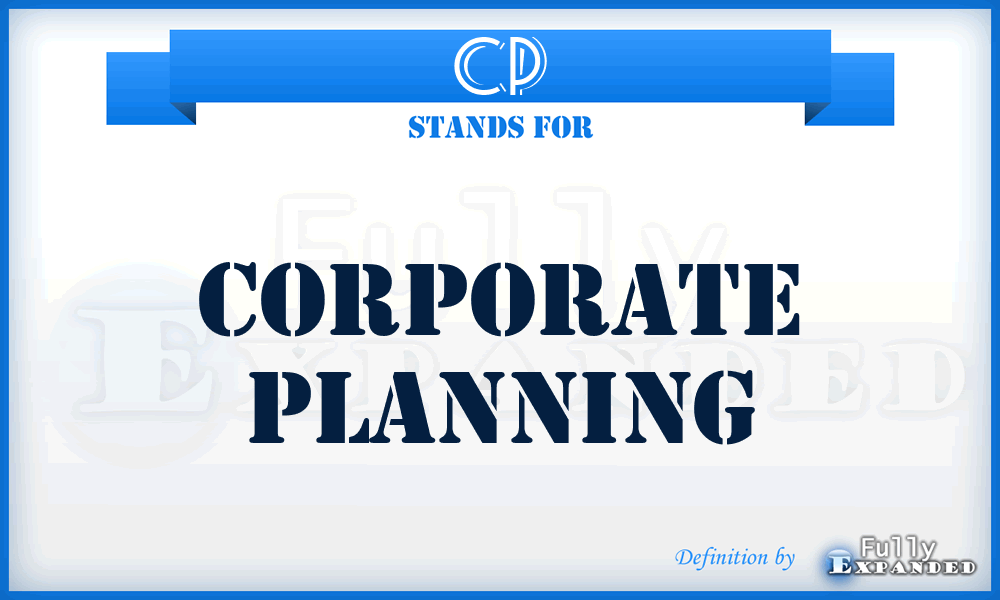 CP - Corporate Planning
