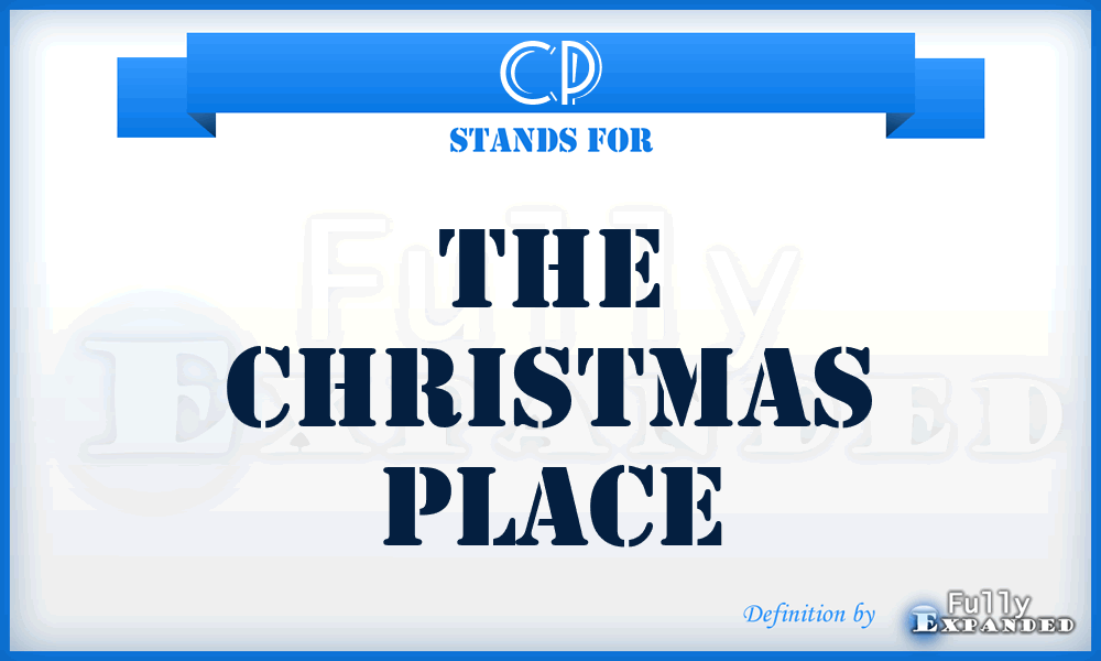 CP - The Christmas Place