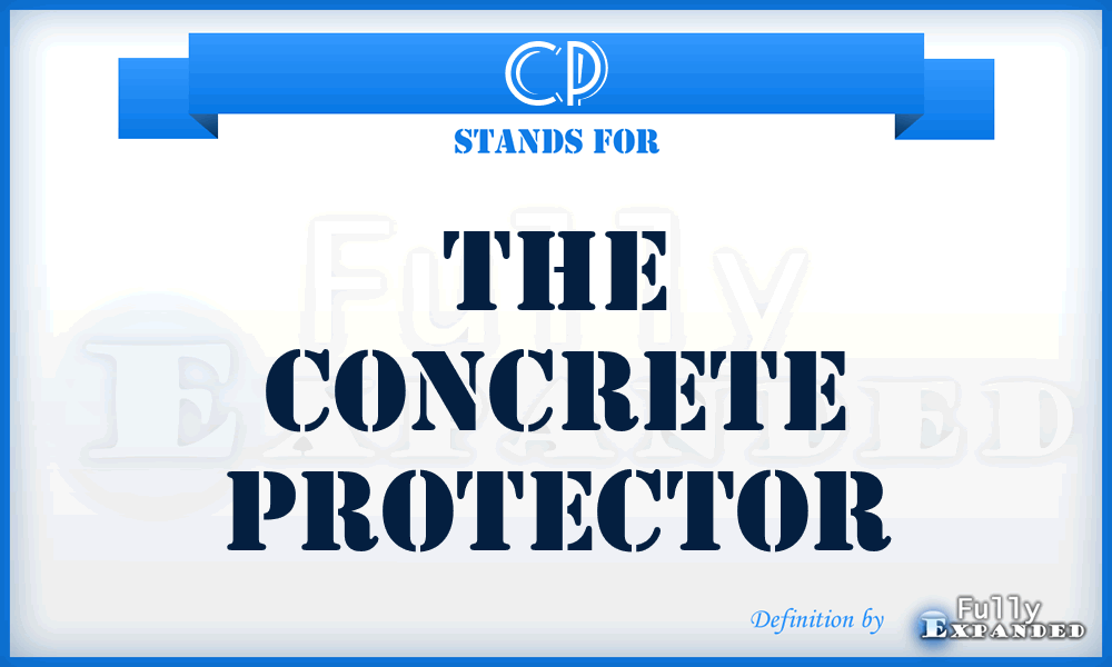CP - The Concrete Protector