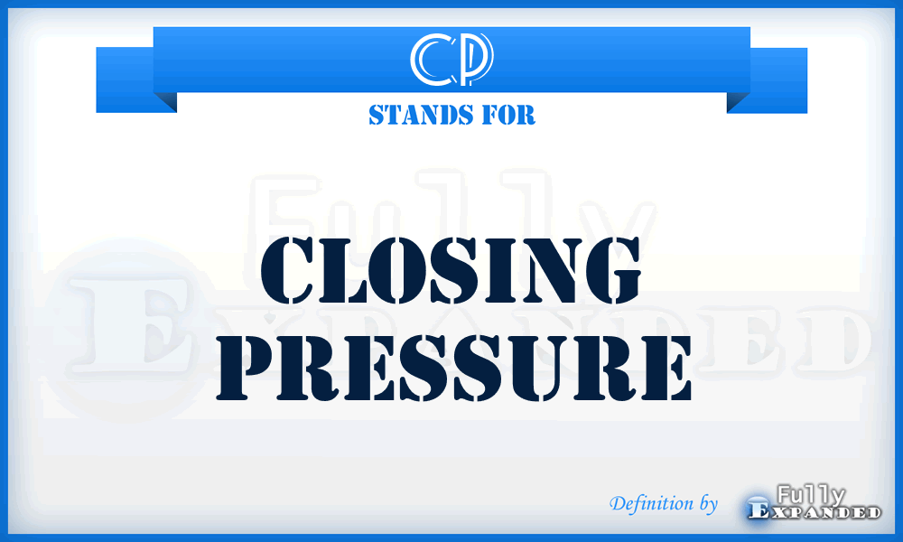 CP - closing pressure