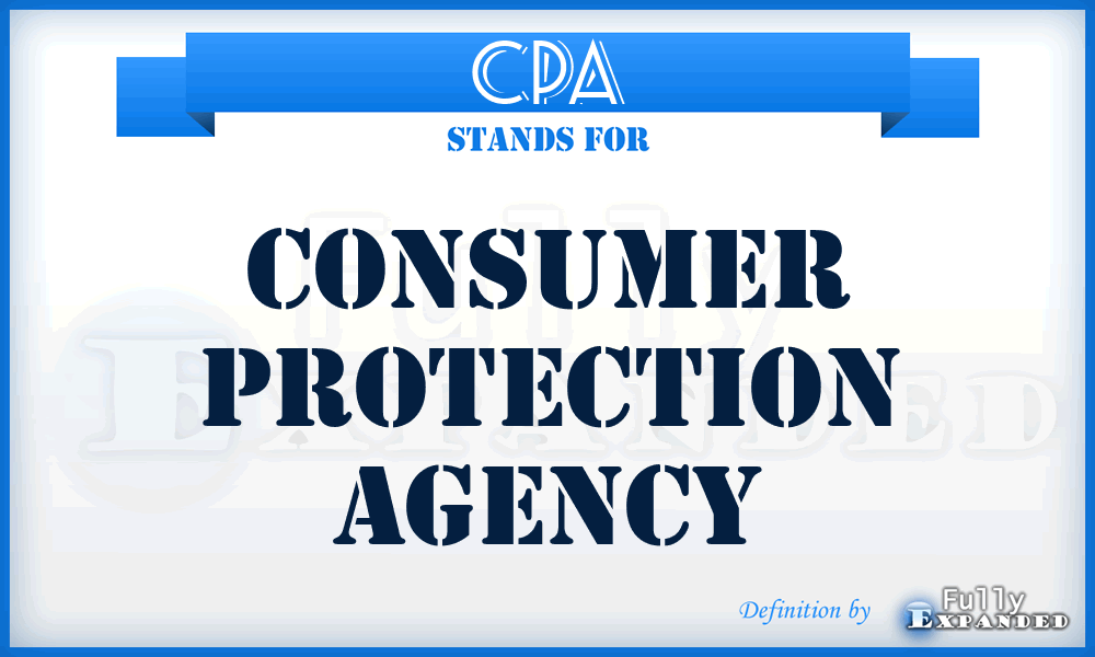 CPA - Consumer Protection Agency