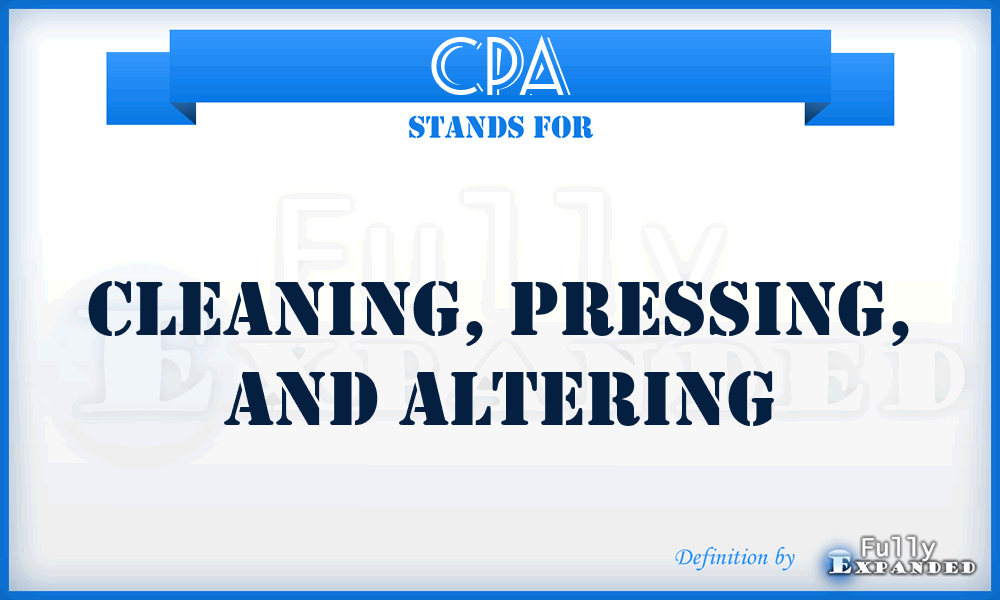 CPA - Cleaning, Pressing, and Altering