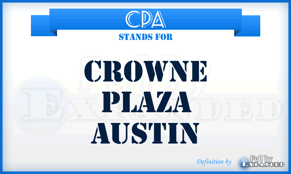 CPA - Crowne Plaza Austin