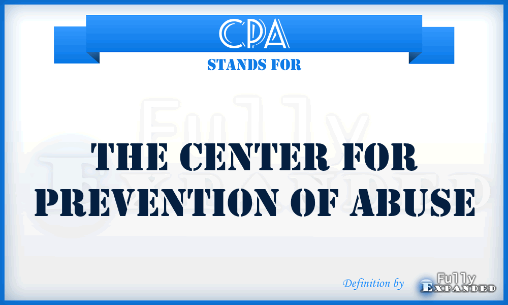 CPA - The Center for Prevention of Abuse