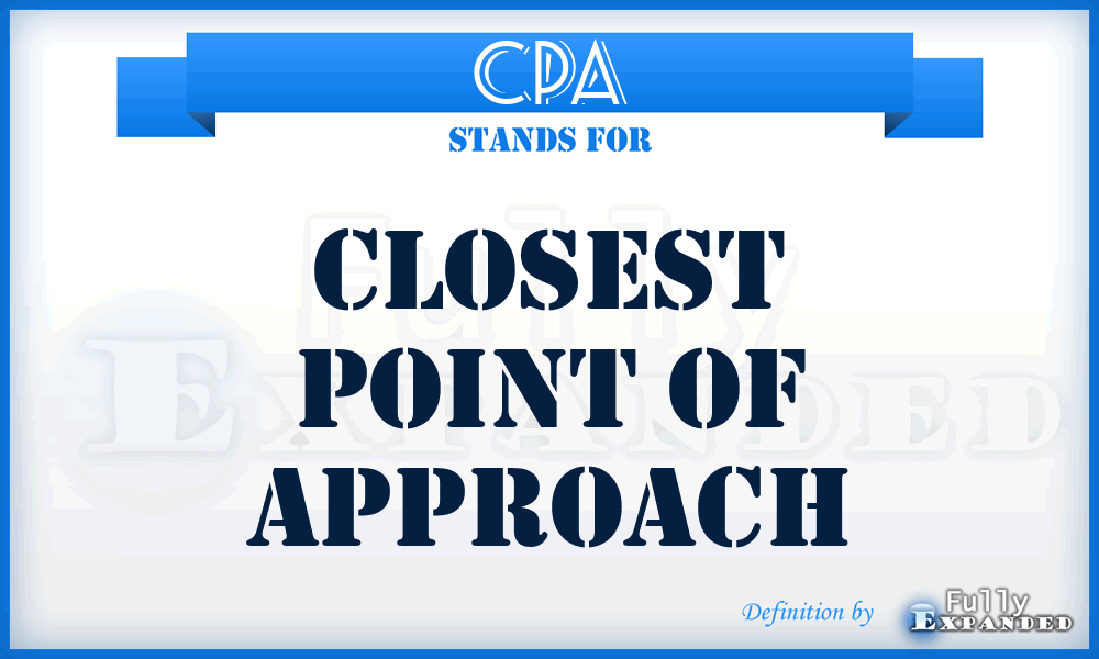 CPA - closest point of approach
