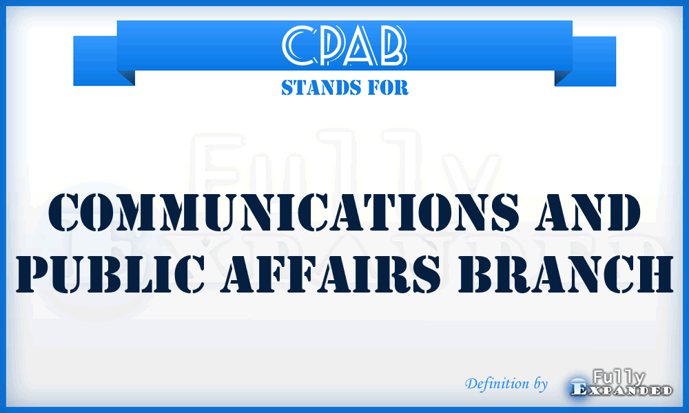 CPAB - Communications and Public Affairs Branch