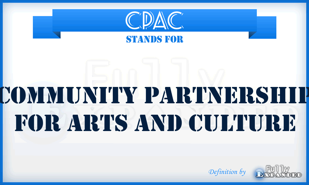 CPAC - Community Partnership for Arts and Culture