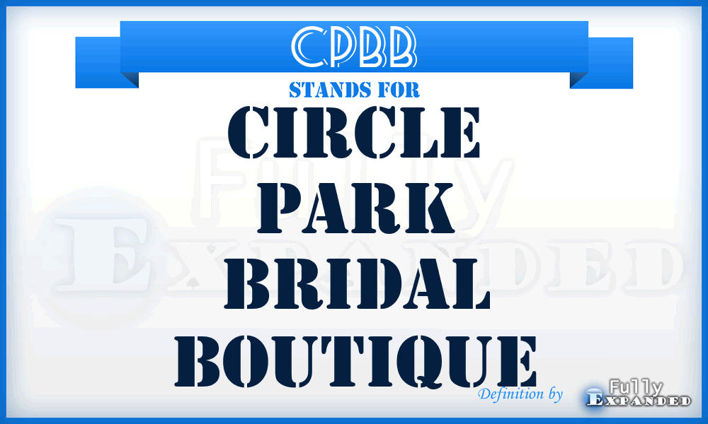 CPBB - Circle Park Bridal Boutique