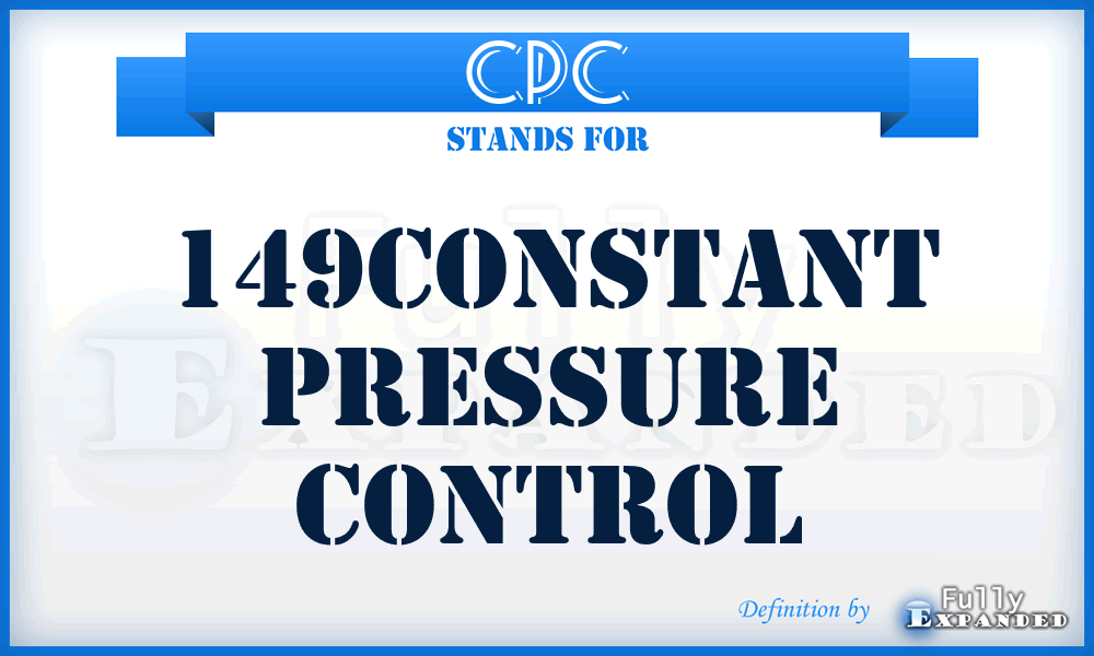 CPC - 149Constant Pressure Control