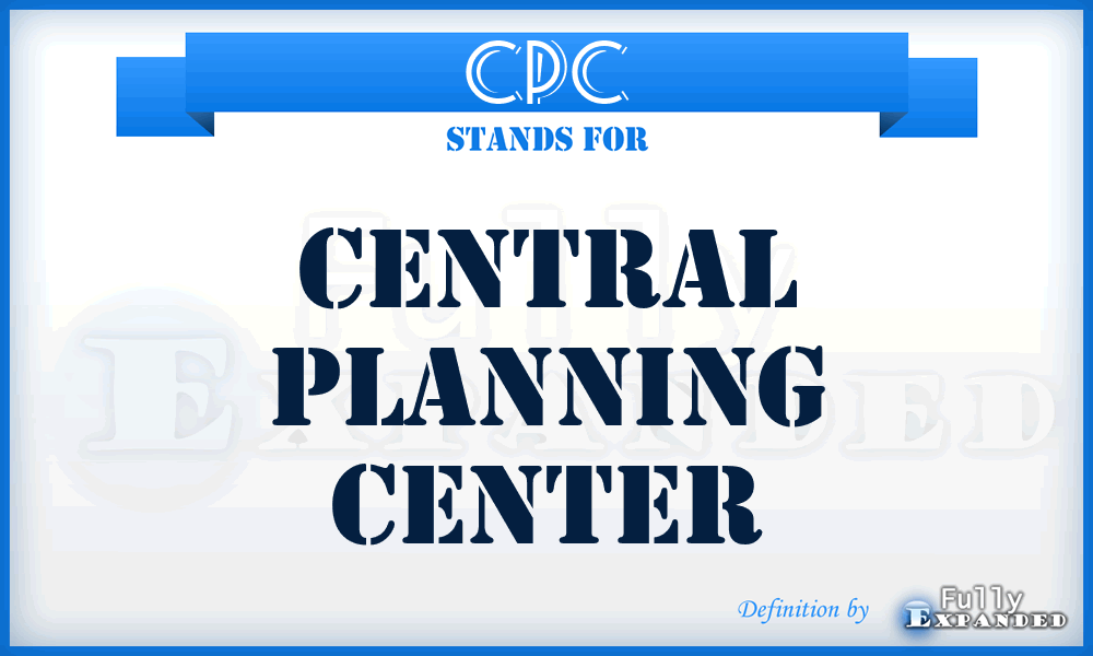 CPC - Central Planning Center