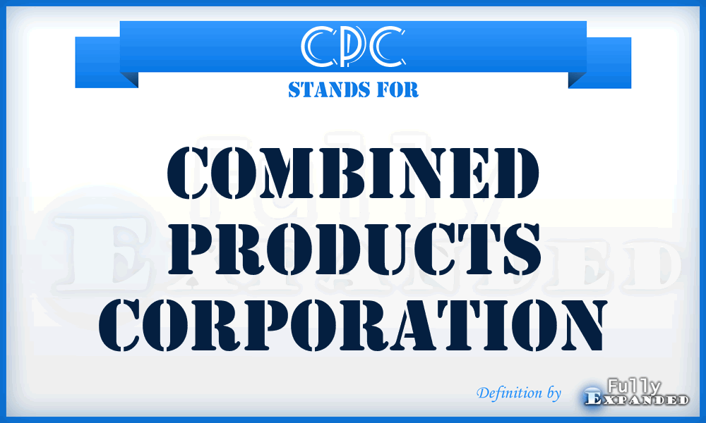 CPC - Combined Products Corporation