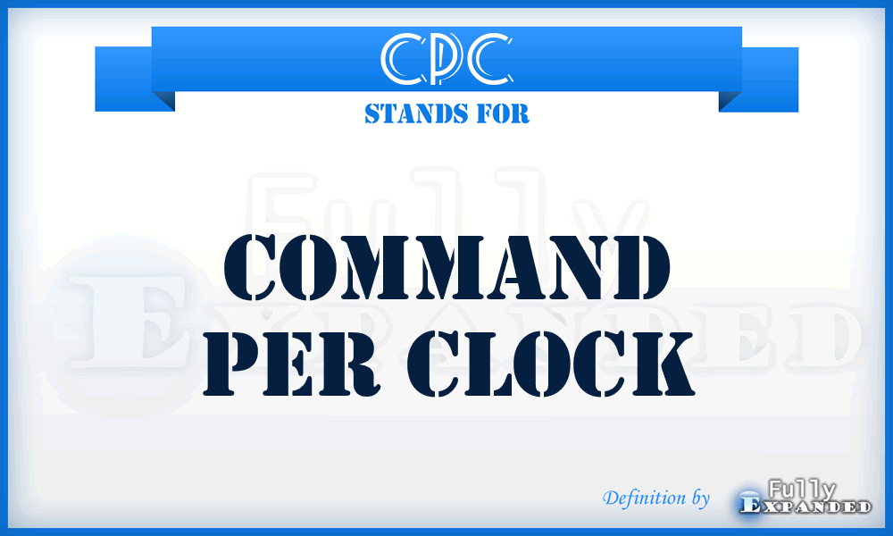 CPC - Command Per Clock