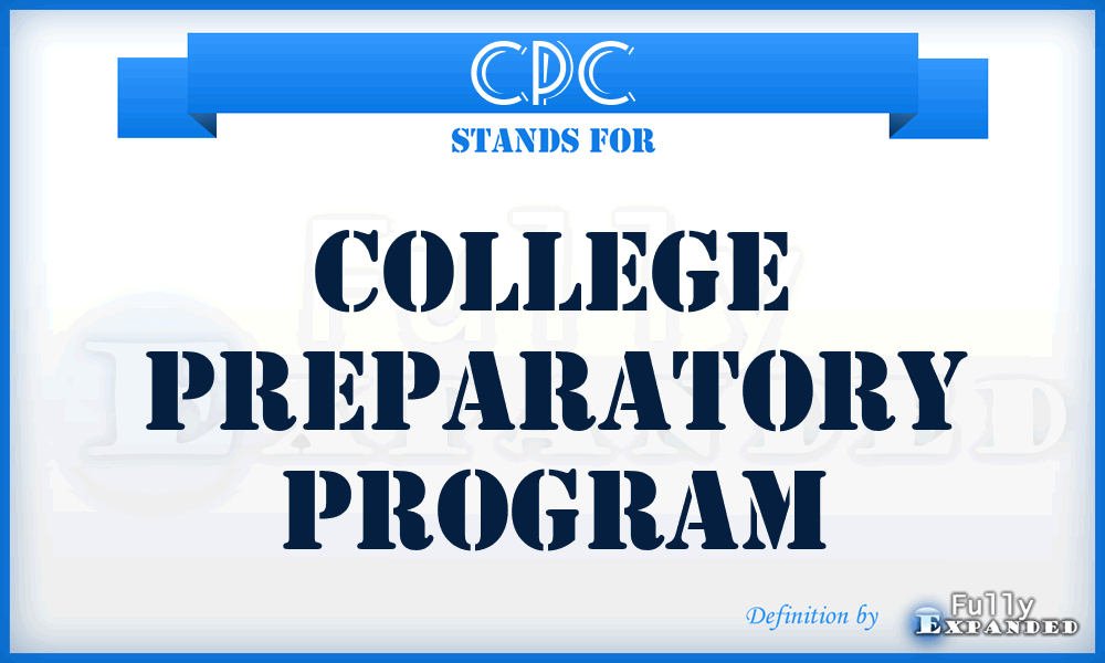 CPC - College Preparatory Program