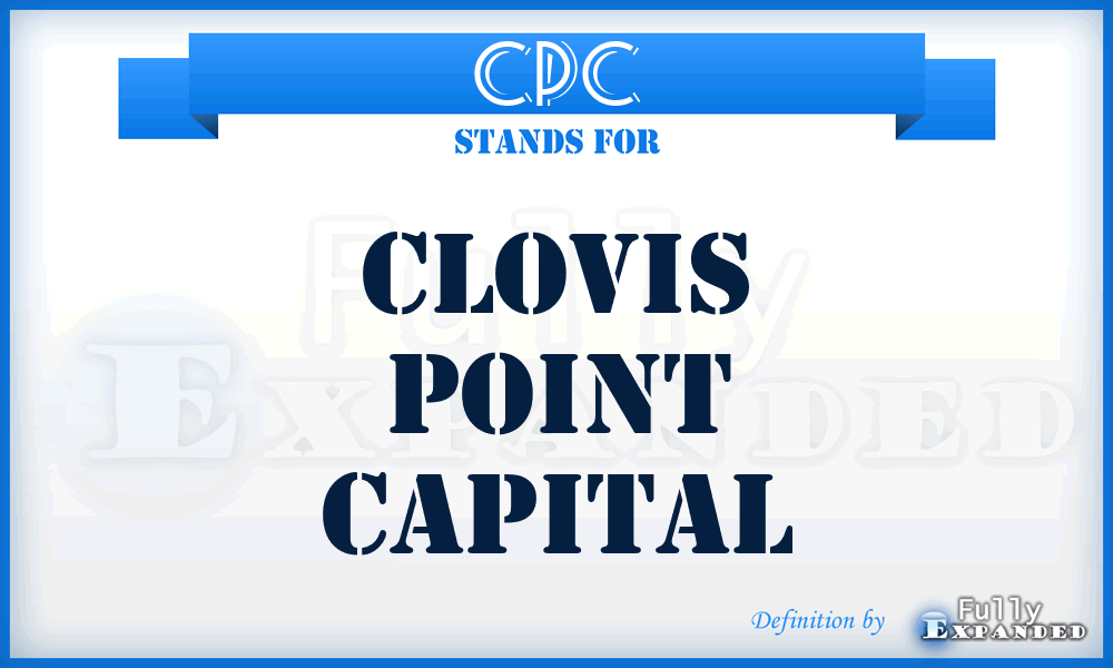 CPC - Clovis Point Capital