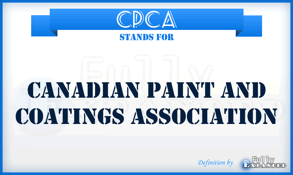 CPCA - Canadian Paint and Coatings Association
