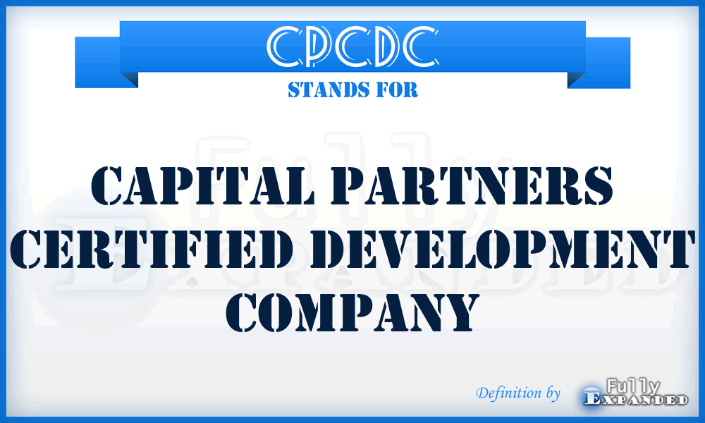CPCDC - Capital Partners Certified Development Company